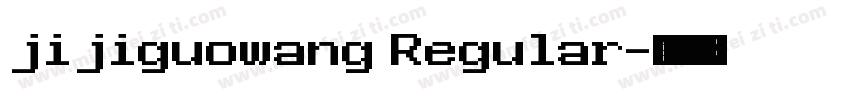 jijiguowang Regular字体转换